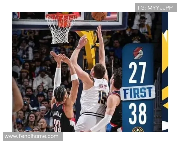 西部半决赛第五场精彩对决开拓者力争逆转掘金争夺总决赛席位